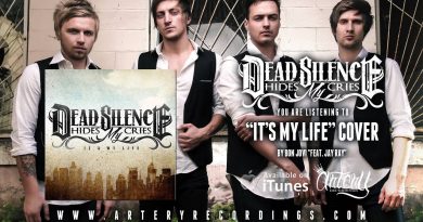 Dead Silence Hides My Cries – It’s My Life