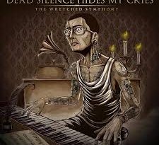 Dead Silence Hides My Cries – Soul Has a Price