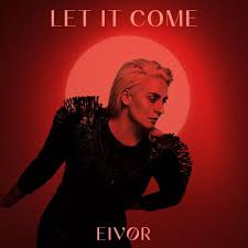 Eivør - Let It Come