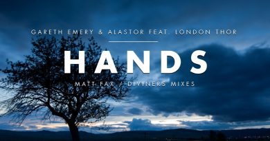Gareth Emery feat. Alastor, London Thor - Hands