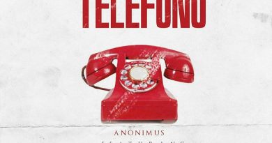 El Telefono Lyanno, Anonimus, Noriel, Ele A El Dominio