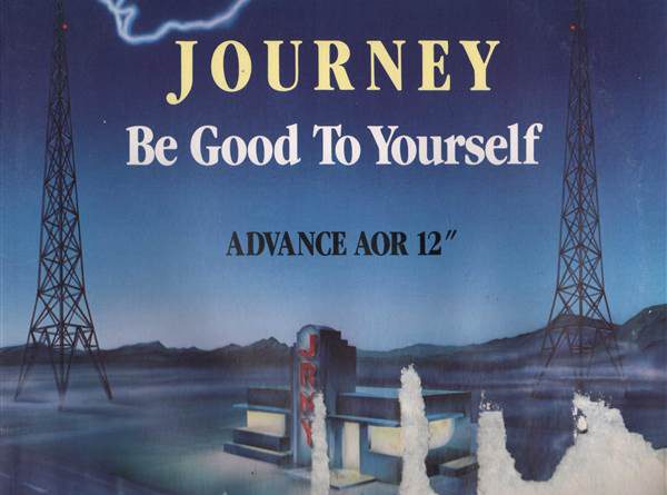 Journey - Be Good to Yourself