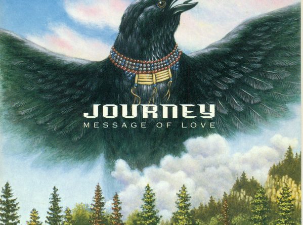 Journey - Message of Love