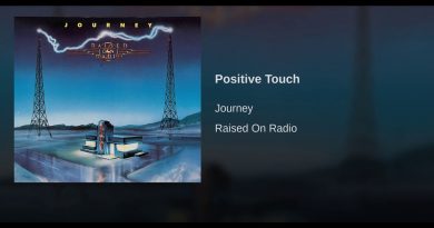 Journey - Positive Touch