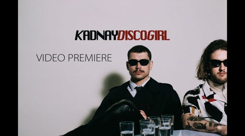 KADNAY - Disco Girl