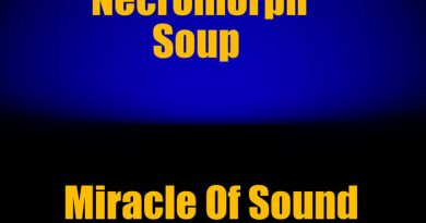 Miracle of Sound - Necromorph Soup