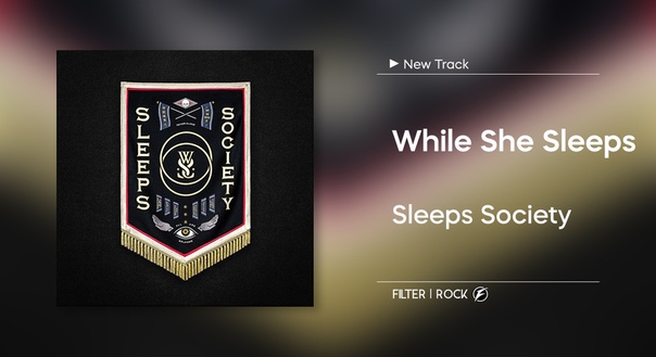 While She Sleeps - Sleeps Society