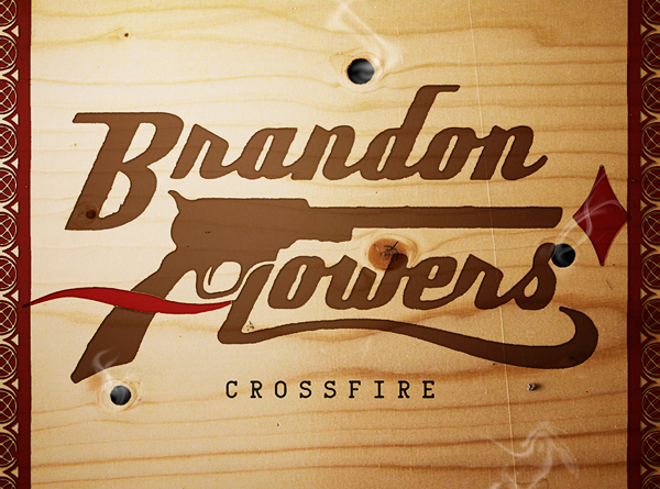 Brandon Flowers - Crossfire