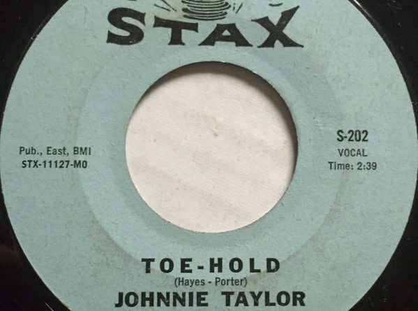 Johnnie Taylor - Toe Hold