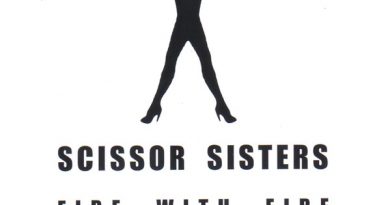 Scissor Sisters - Fire With Fire