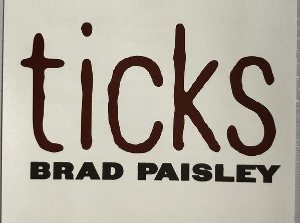Brad Paisley - Ticks