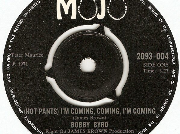 Bobby Byrd - Hot Pants Im Coming Coming