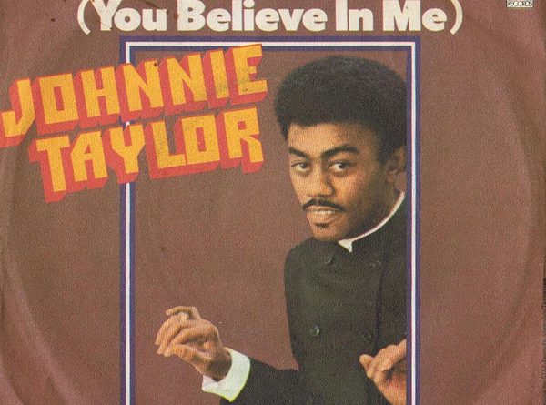 Johnnie Taylor - I Believe In You (You Believe In Me)