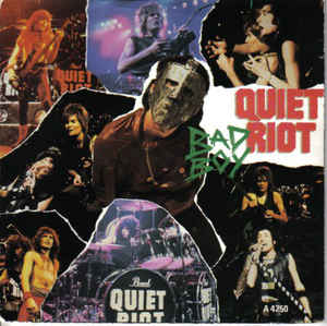 Quiet Riot - Bad Boy