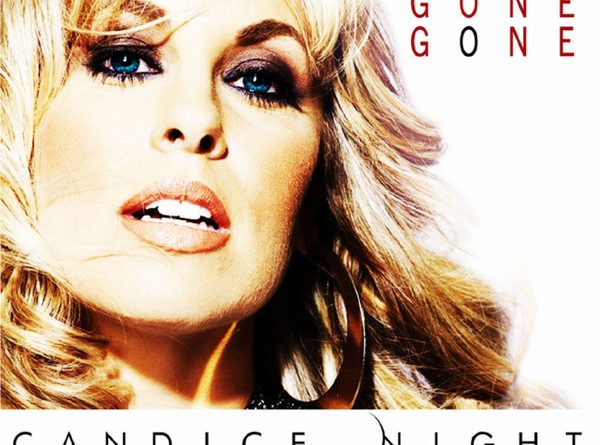 Candice Night - Gone Gone Gone