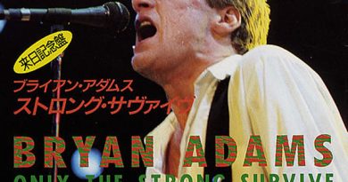 Bryan Adams - Only The Strong Survive