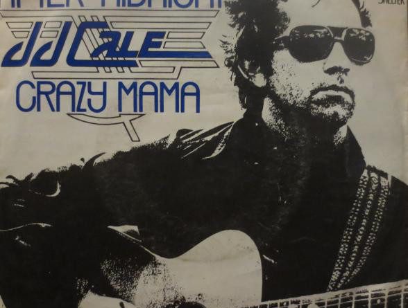 J.J. Cale - Crazy Mama