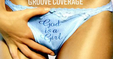 Groove Coverage - God Is A Girl