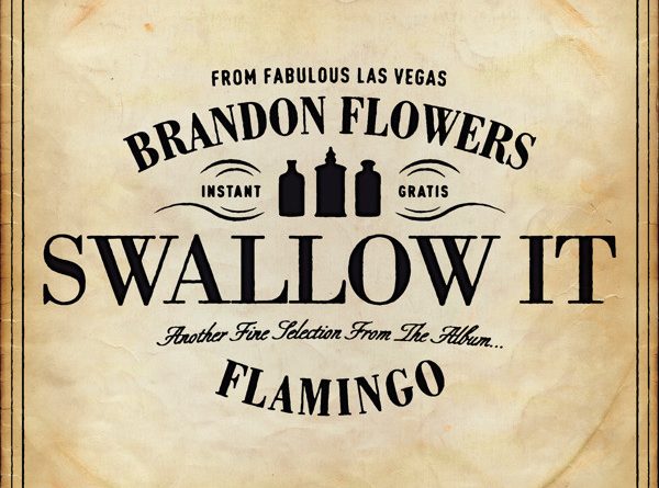 Brandon Flowers - Swallow It