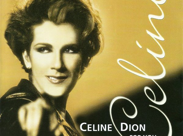 Celine Dion - Song For You