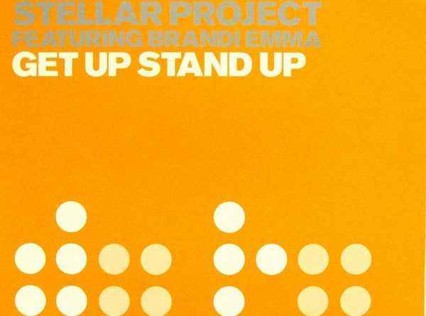 Brandi Emma Ft. Stellar Project - Get Up Stand Up