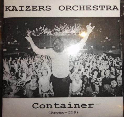 Kaizers Orchestra - Container