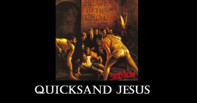 Skid Row - Quicksand Jesus