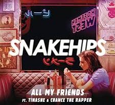 Snakehips, Tinashe, Chance The Rapper - All My Friends