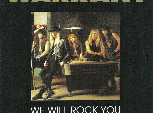 Warrant - We Will Rock You