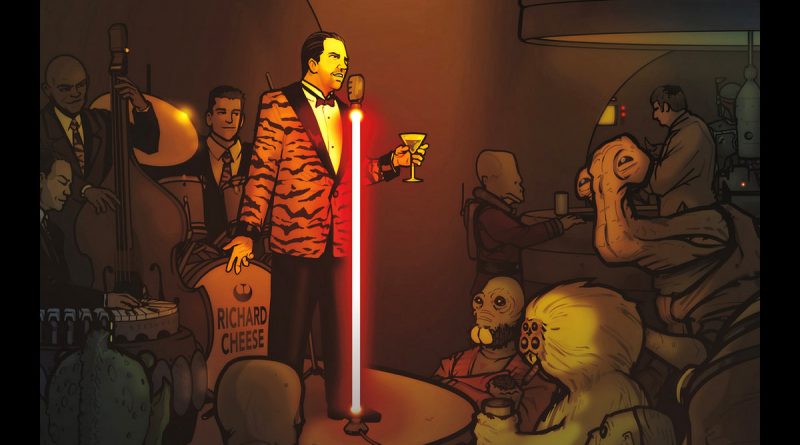 The Lounge Awakens: Richard Cheese Live at Mos Eisley Spaceport Cantina