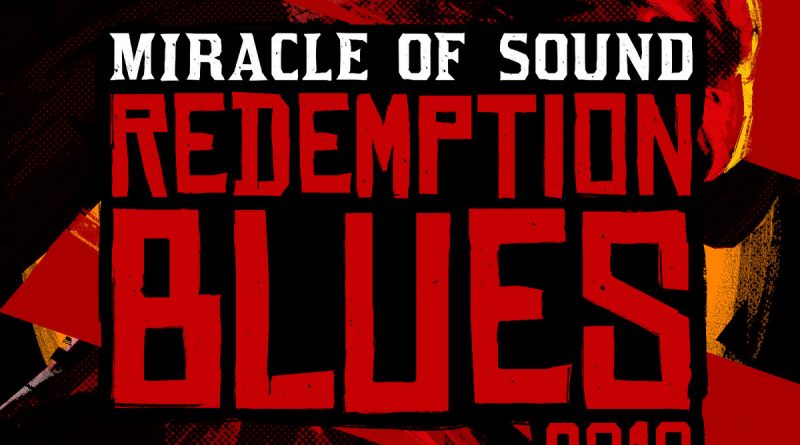 Miracle of sound - Redemption Blues