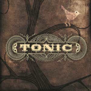 Tonic - My Old Man