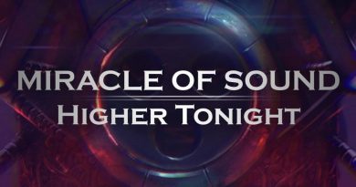 Miracle of Sound - Higher Tonight