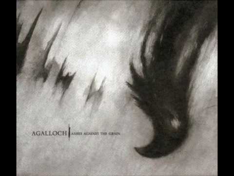 Agalloch - Not Unlike The Waves
