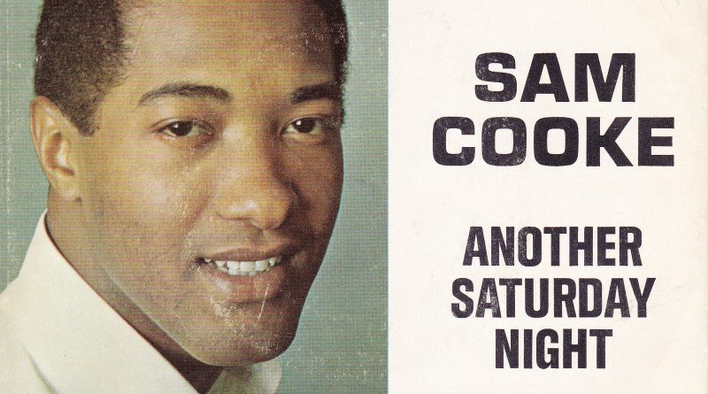 Sam Cooke - Another Saturday Night