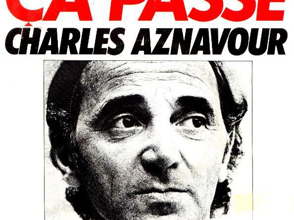 Charles Aznavour – Ça passe