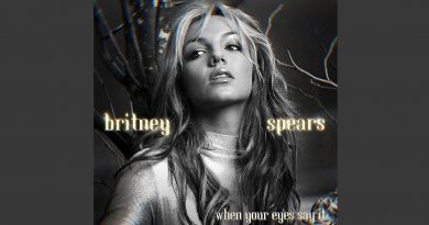 Britney Spears - Don't Let Me Be the Last to Know