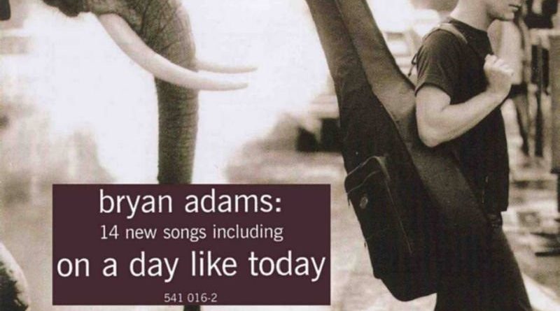 Bryan Adams - On A Day Like Today