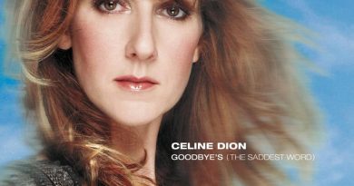 Celine Dion - Goodbye's (The Saddest Word)