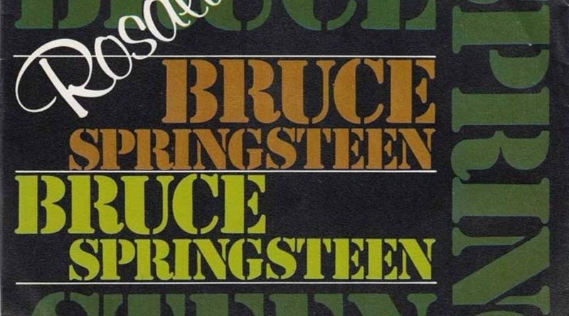 Bruce Springsteen - Rosalita
