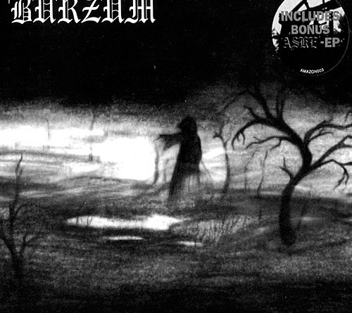 Burzum - Spell Of Destruction