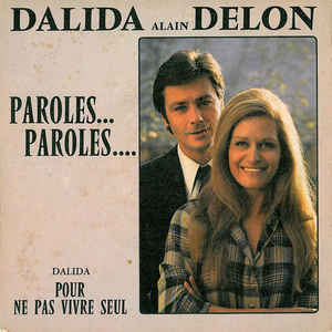 Dalida, Alain Delon - Paroles, paroles