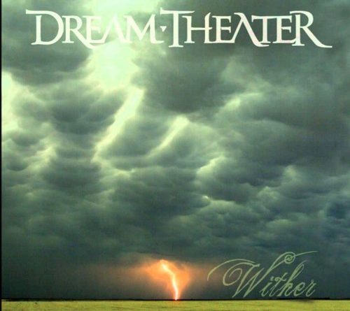 Dream Theater - Wither