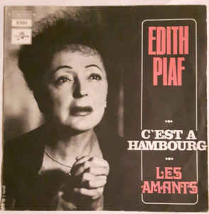 Édith Piaf - Les Amants d'un Jour