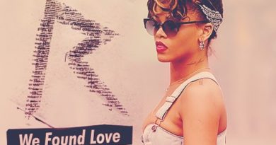 Calvin Harris - We Found Love (Ft. Rihanna)