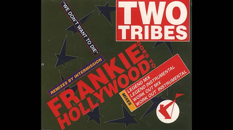 Frankie goes to Hollywood - War