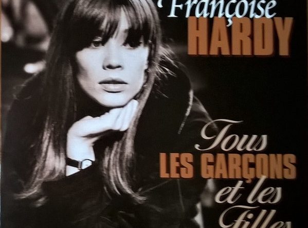 Françoise Hardy – Tous les garçons et les filles