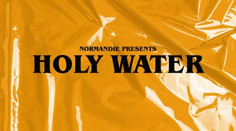 Normandie - Holy Water
