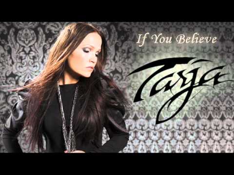 Tarja - If You Believe