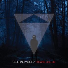 Sleeping Wolf - Freaks Like Us